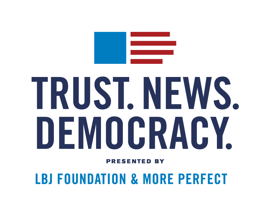 Trust. News. Democracy.